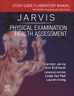 Front cover_Study Guide and Laboratory Manual for Physical Examination and Health Assessment, Canadian Edition