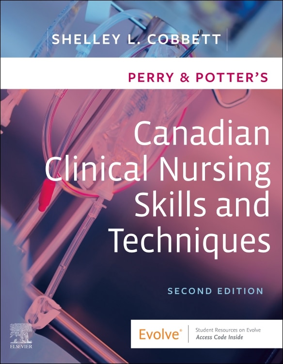Front cover_Perry and Potter's Canadian Clinical Nursing Skills and Techniques