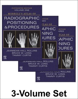 Couverture_Merrill's Atlas Of Radiographic Positioning And Procedures - 3-volume Set