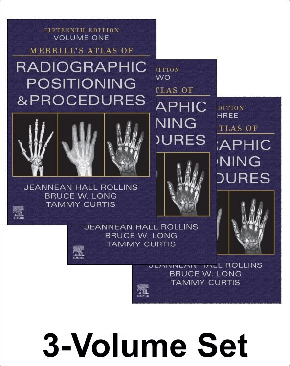 Couverture_Merrill's Atlas Of Radiographic Positioning And Procedures - 3-volume Set