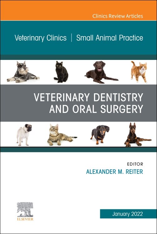 Front cover_Veterinary Dentistry And Oral Surgery, An Issue Of Veterinary Clinics Of North America