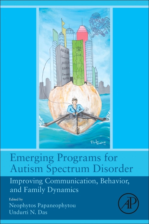 Emerging Programs For Autism Spectrum Disorder: Improving Communication, Behavior, And Family Dynamics