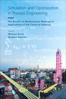 Front cover_Simulation And Optimization In Process Engineering