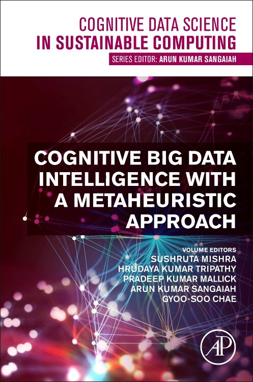 Couverture_Cognitive Big Data Intelligence With A Metaheuristic Approach