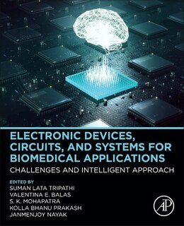 Couverture_Electronic Devices, Circuits, And Systems For Biomedical Applications