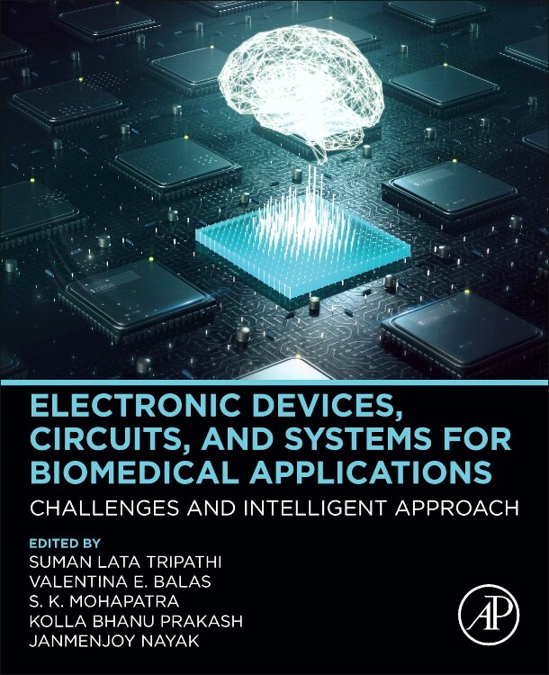 Couverture_Electronic Devices, Circuits, And Systems For Biomedical Applications