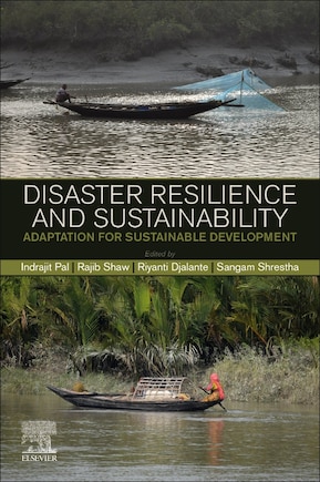 Disaster Resilience And Sustainability: Adaptation For Sustainable Development