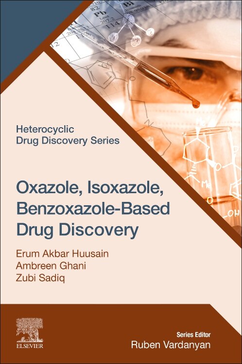 Front cover_Oxazole, Isoxazole, Benzoxazole-Based Drug Discovery