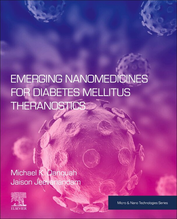 Front cover_Emerging Nanomedicines For Diabetes Mellitus Theranostics
