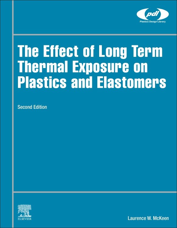 Front cover_The Effect Of Long Term Thermal Exposure On Plastics And Elastomers
