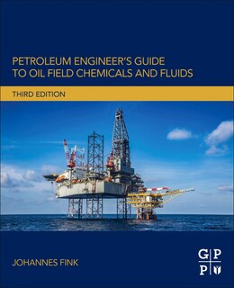 Front cover_Petroleum Engineer's Guide To Oil Field Chemicals And Fluids