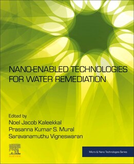 Front cover_Nano-enabled Technologies For Water Remediation