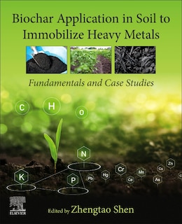 Front cover_Biochar Application in Soil to Immobilize Heavy Metals