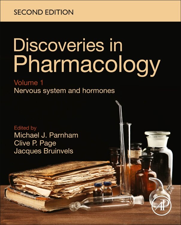 Couverture_Discoveries in Pharmacology - Volume 1 - Nervous System and Hormones