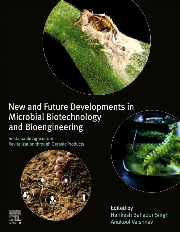 Front cover_New And Future Developments In Microbial Biotechnology And Bioengineering