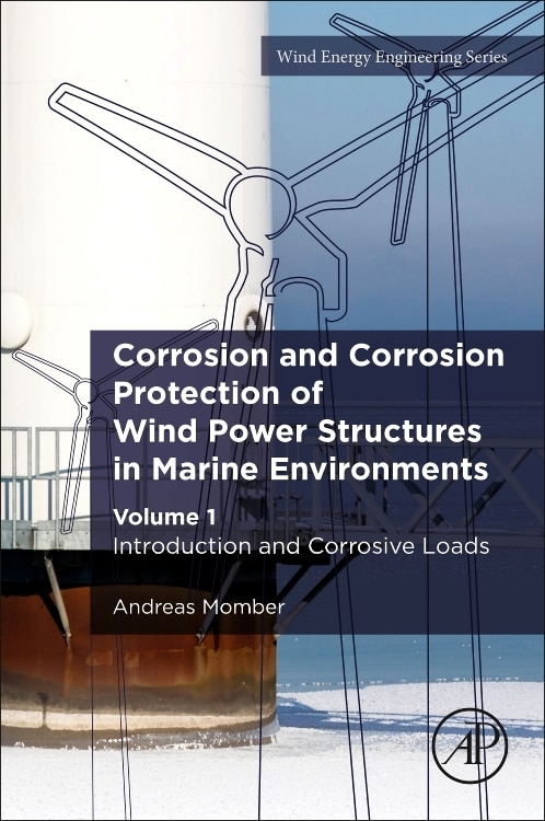 Front cover_Corrosion And Corrosion Protection Of Wind Power Structures In Marine Environments