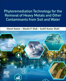 Front cover_Phytoremediation Technology For The Removal Of Heavy Metals And Other Contaminants From Soil And Water