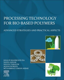 Front cover_Processing Technology For Bio-based Polymers