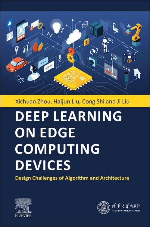 Front cover_Deep Learning On Edge Computing Devices