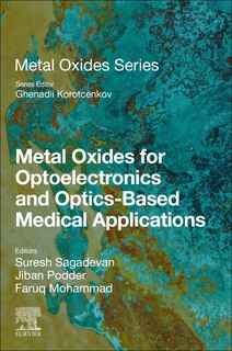 Front cover_Metal Oxides For Optoelectronics And Optics-based Medical Applications
