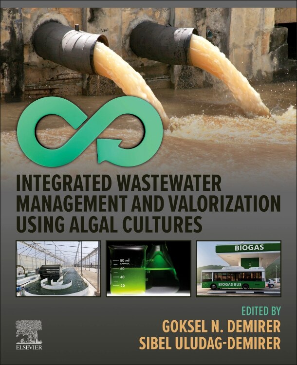 Front cover_Integrated Wastewater Management And Valorization Using Algal Cultures