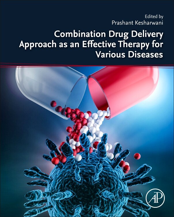 Front cover_Combination Drug Delivery Approach As An Effective Therapy For Various Diseases