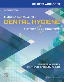 Front cover_Student Workbook for Darby and Walsh Dental Hygiene