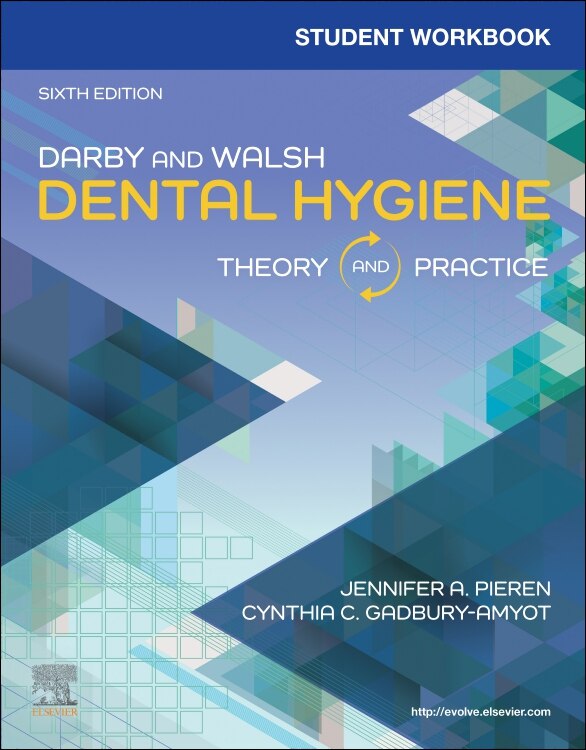 Front cover_Student Workbook for Darby and Walsh Dental Hygiene