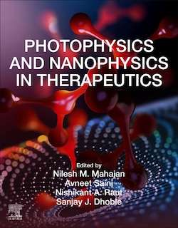 Front cover_Photophysics And Nanophysics In Therapeutics