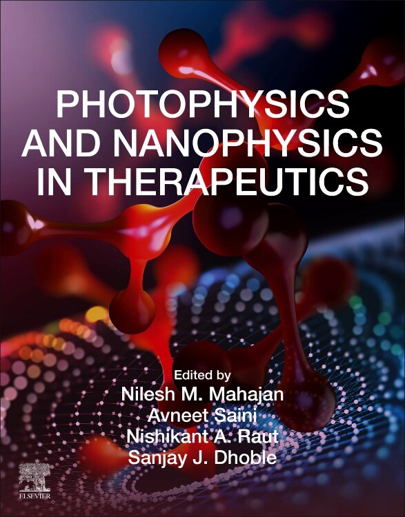 Front cover_Photophysics And Nanophysics In Therapeutics