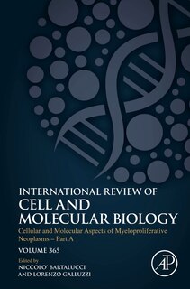 Couverture_Cellular And Molecular Aspects Of Myeloproliferative Neoplasms - Part A