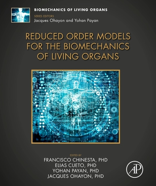 Couverture_Reduced Order Models for the Biomechanics of Living Organs