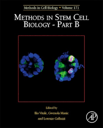 Methods In Stem Cell Biology - Part B