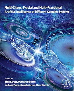 Couverture_Multi-Chaos, Fractal and Multi-Fractional Artificial Intelligence of Different Complex Systems