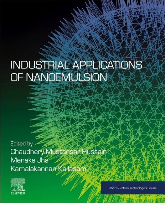 Front cover_Industrial Applications of Nanoemulsion