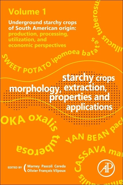 Couverture_Starchy Crops Morphology, Extraction, Properties And Applications