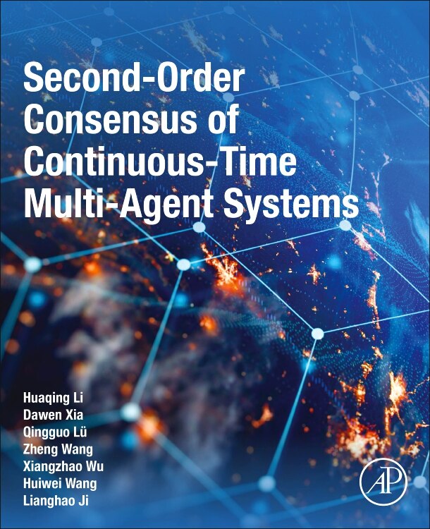 Front cover_Second-order Consensus Of Continuous-time Multi-agent Systems