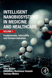 Front cover_Intelligent Nanobiosystems in Medicine and Healthcare, Volume 1