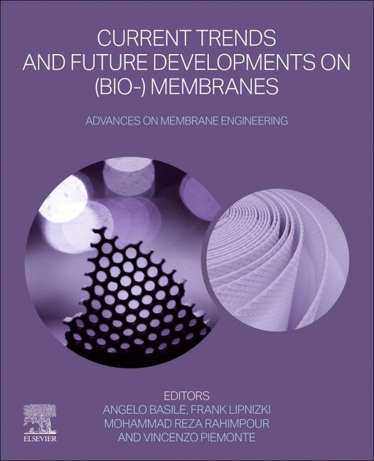 Front cover_Current Trends and Future Developments on (Bio-) Membranes