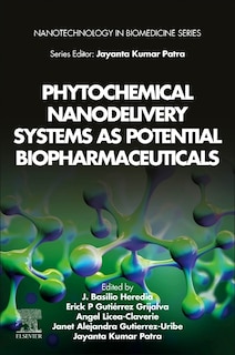 Front cover_Phytochemical Nanodelivery Systems as Potential Biopharmaceuticals