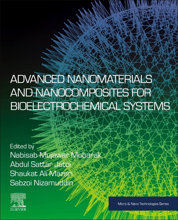 Front cover_Advanced Nanomaterials and Nanocomposites for Bioelectrochemical Systems