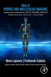 Front cover_Atlas of Hybrid Imaging Sectional Anatomy For Pet/CT, Pet/Mri and Spect/CT Vol. 1