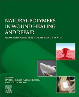 Couverture_Natural Polymers In Wound Healing And Repair