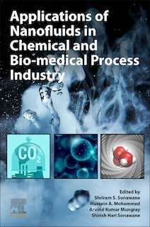 Couverture_Applications Of Nanofluids In Chemical And Bio-medical Process Industry