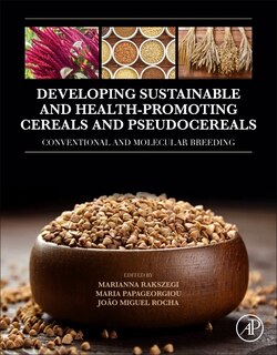 Front cover_Developing Sustainable and Health-Promoting Cereals and Pseudocereals