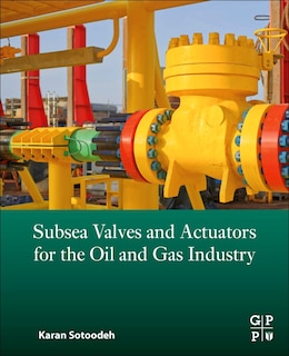 Front cover_Subsea Valves and Actuators for the Oil and Gas Industry