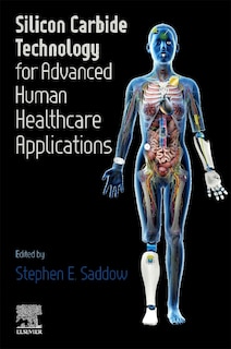 Front cover_Silicon Carbide Technology For Advanced Human Healthcare Applications