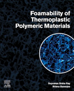 Couverture_Foamability Of Thermoplastic Polymeric Materials