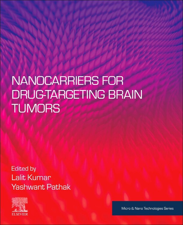 Front cover_Nanocarriers For Drug-targeting Brain Tumors