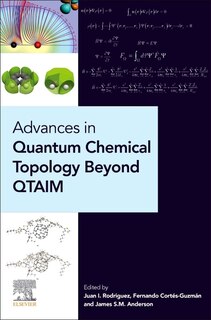 Couverture_Advances in Quantum Chemical Topology Beyond QTAIM